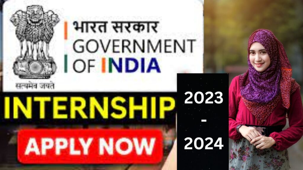 Indian Government Internship Schemes and Programs for 2023-2024: Application Process and Forms